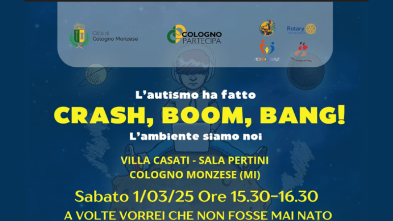 L’autismo ha fatto “CRASH, BOOM, BANG!” 