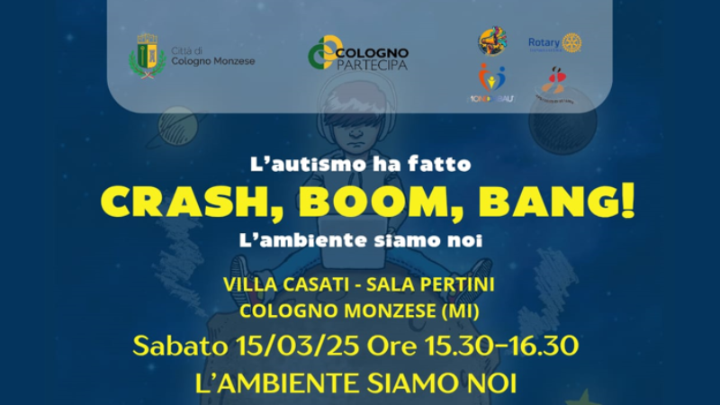  L’autismo ha fatto “CRASH, BOOM, BANG!” 